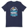 unisex-staple-t-shirt-navy-front-66398c2c82872.jpg We're More Than Just Cruising Friends...Unisex t-shirt